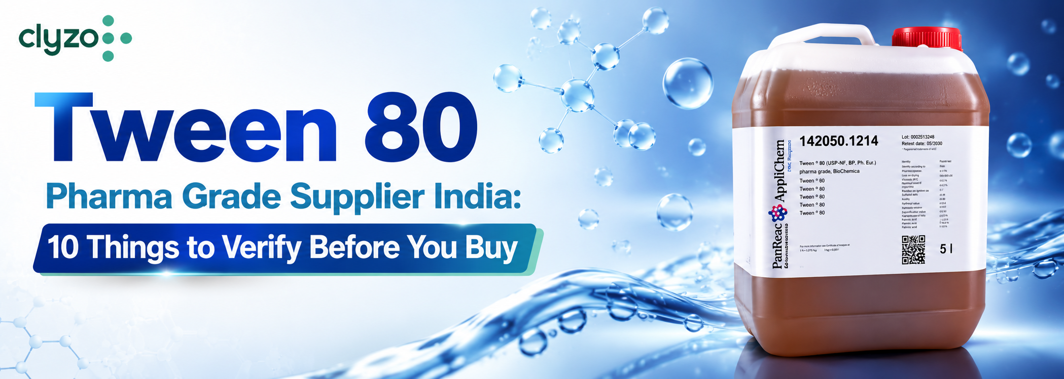Tween 80 Pharma Grade Supplier India: 10 Things to Verify Before You Buy